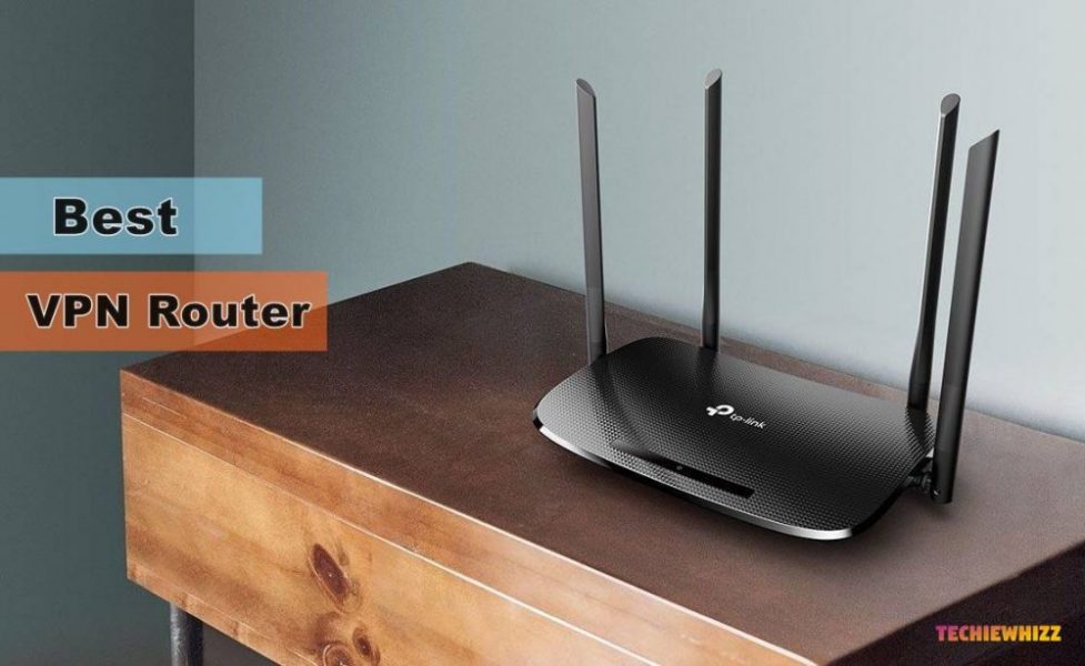 Best VPN Routers For Gaming, Home & Office of 2021