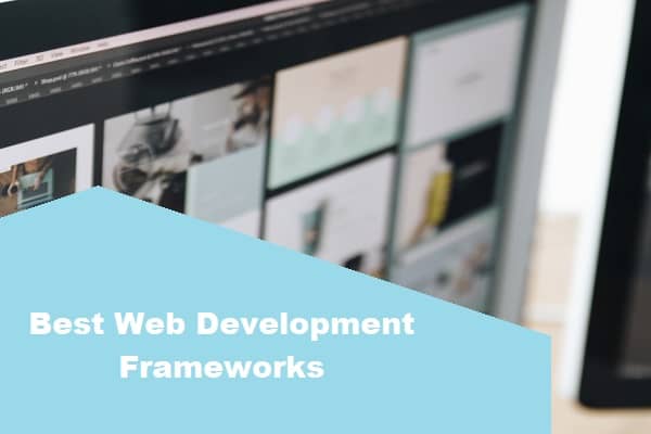 Best Web Development Frameworks
